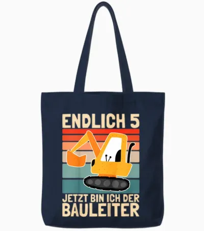 Endlich 5 Jahre Jetzt Bin Ich Bauleiter Vintage Junge Bagger Tote Bags - Navy