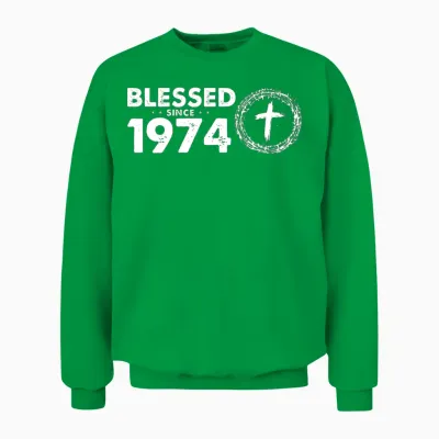 Retro 50th Birthday - Blessed Since 1974 by God's Unisex Sweatshirt - Irish Green