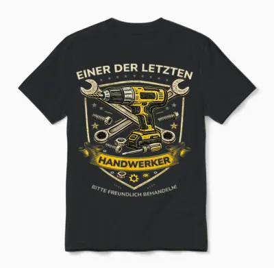 Handwerker Geschenk Mann Papa – Einer Der Letzten Handwerker Unisex T-Shirt - Black