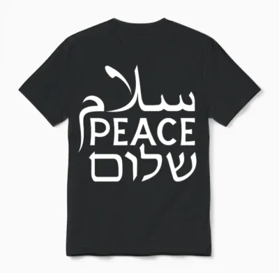 Salaam Peace Shalom Arabic English Hebrew Unisex T-Shirt - Black