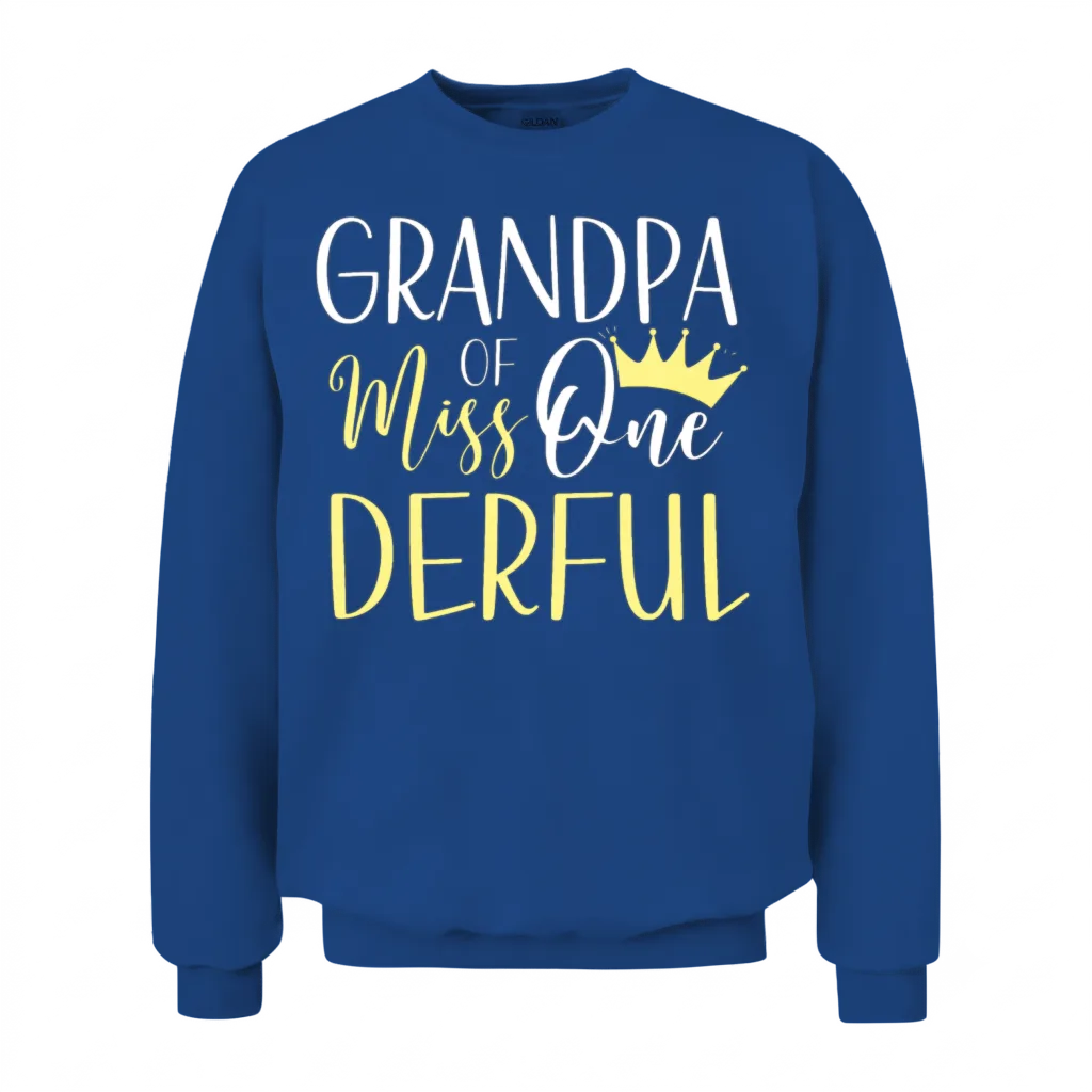 Grandpa of Miss Onederful 1st Birthday First One Unisex Sweatshirt - Royal