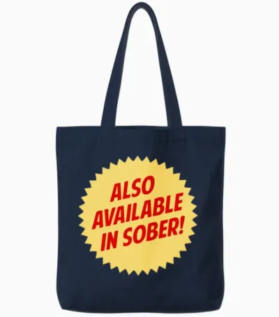 Also Available in Sober Tote Bags - Navy