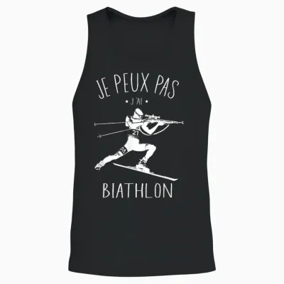 J'peux Pas J'ai Biathlon T-Shirt Gift Humour Sport T-Shirt, Black, S Unisex Tank Top - Black