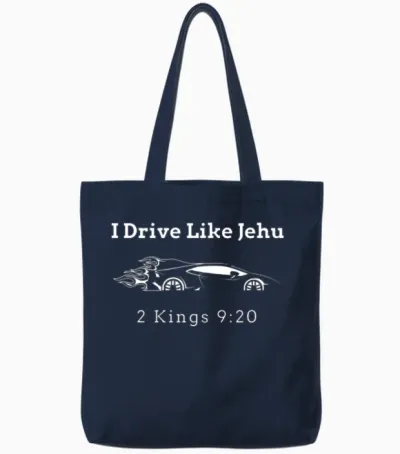 Drive Like Jehu Funny Christian Bible Character Tote Bags - Navy