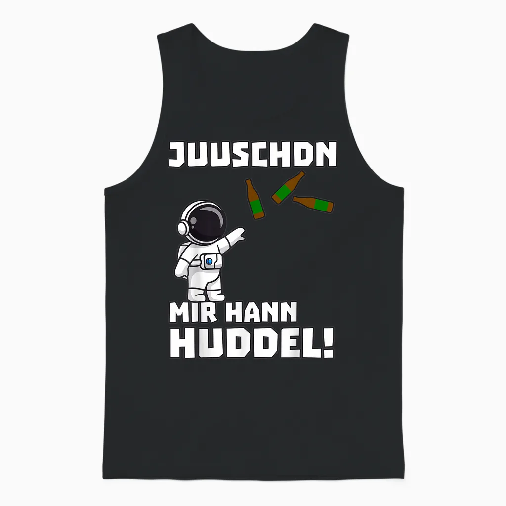 Saarland Dialekt Urpils Astronaut Mir Hann Huddel Spruch Unisex Tank Top in Black