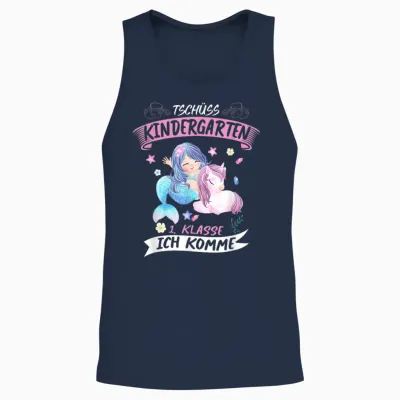 Tschüss Kindergarten 1. Klasse Ich Komme Ende Schulanfang Unisex Tank Top - Navy