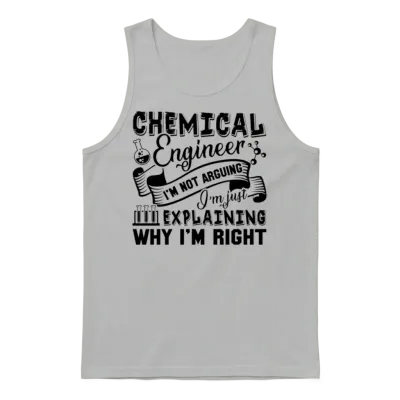 Funny Chemical Engineer Unisex Tank Top - Ash