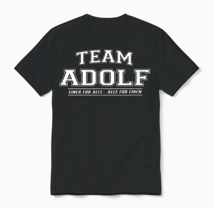 Team Adolf | Proud Family - Last Name Gift T-Shirt, Black Unisex T-Shirt in Black