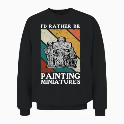 Wargaming Painting Miniatures Unisex Sweatshirt - Black