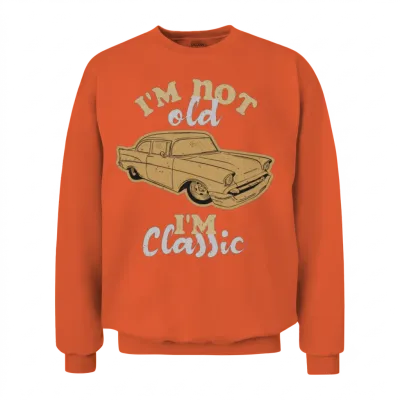 I'm Not Old I'm Classic Funny Car Graphic Unisex Sweatshirt - Orange