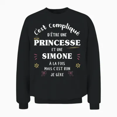 Women's Princess Humour Gift Personalised Name Simone Unisex Sweatshirt - Black