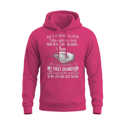 As I Grew Older I Thought the Best Part of My Life Unisex Hoodie - Heliconia
