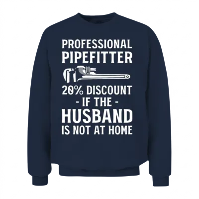 Funny Pipefitter Pipefitter Unisex Sweatshirt - Navy