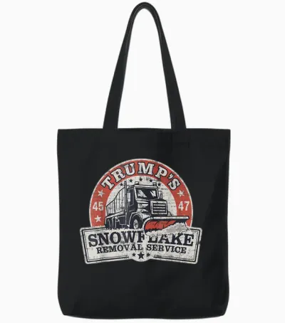 Trump's Snowflake Removal Service Funny Trump Tote Bags - Black
