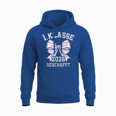 1. Klasse Geschafft 2026 Abschluss 1. Klasse Unisex Hoodie - Royal