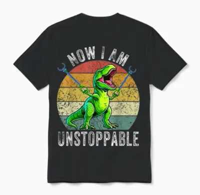Retro Vintage Now I Am Unstoppable Trex Funny T-Rex Unisex T-Shirt - Black