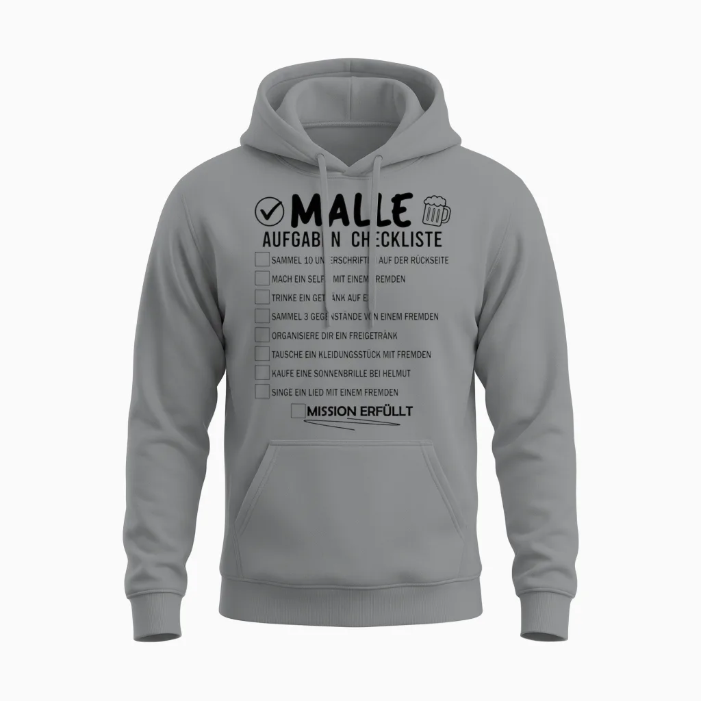 Malle Checkliste Aufgaben Partyurlaub Malle Gruppen Unisex Hoodie in Sport Grey