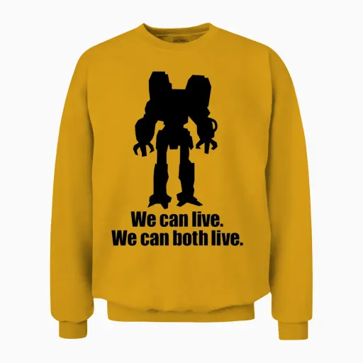 We Can Live... [wecanlive] Unisex Sweatshirt in Gold
