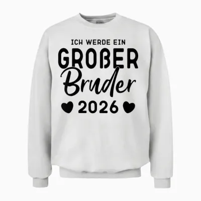 Kinder Ich Werde Ein Großer Bruder 2026, Großer Bruder 2026 T-Shirt, White Unisex Sweatshirt - White