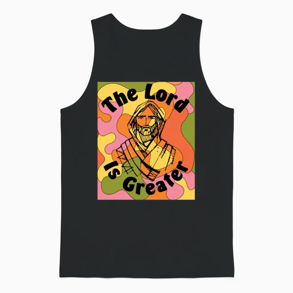 Retro Lord Is Greater Boho Positive Retro Christia Unisex Tank Top - Black