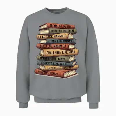 Black History Month Black Leaders African American Teachers Unisex Sweatshirt - Sport Grey