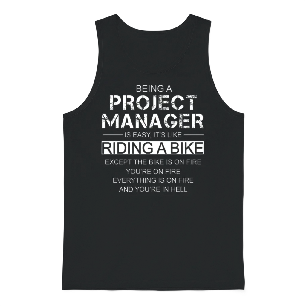 Being a Project Manager Is Easy Like Riding a Bike Unisex Tank Top - Black