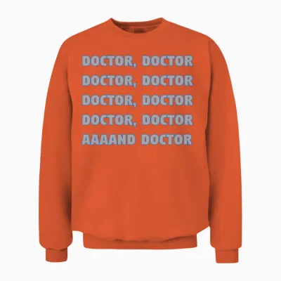 Spies Like Us - Doctor, Doctor,..... Unisex Sweatshirt - Orange