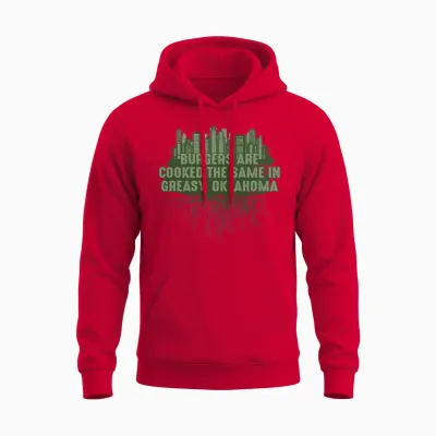 Cook Burgers in Greasy Oklahoma Pun Ok Joke Oklaho Unisex Hoodie - Red