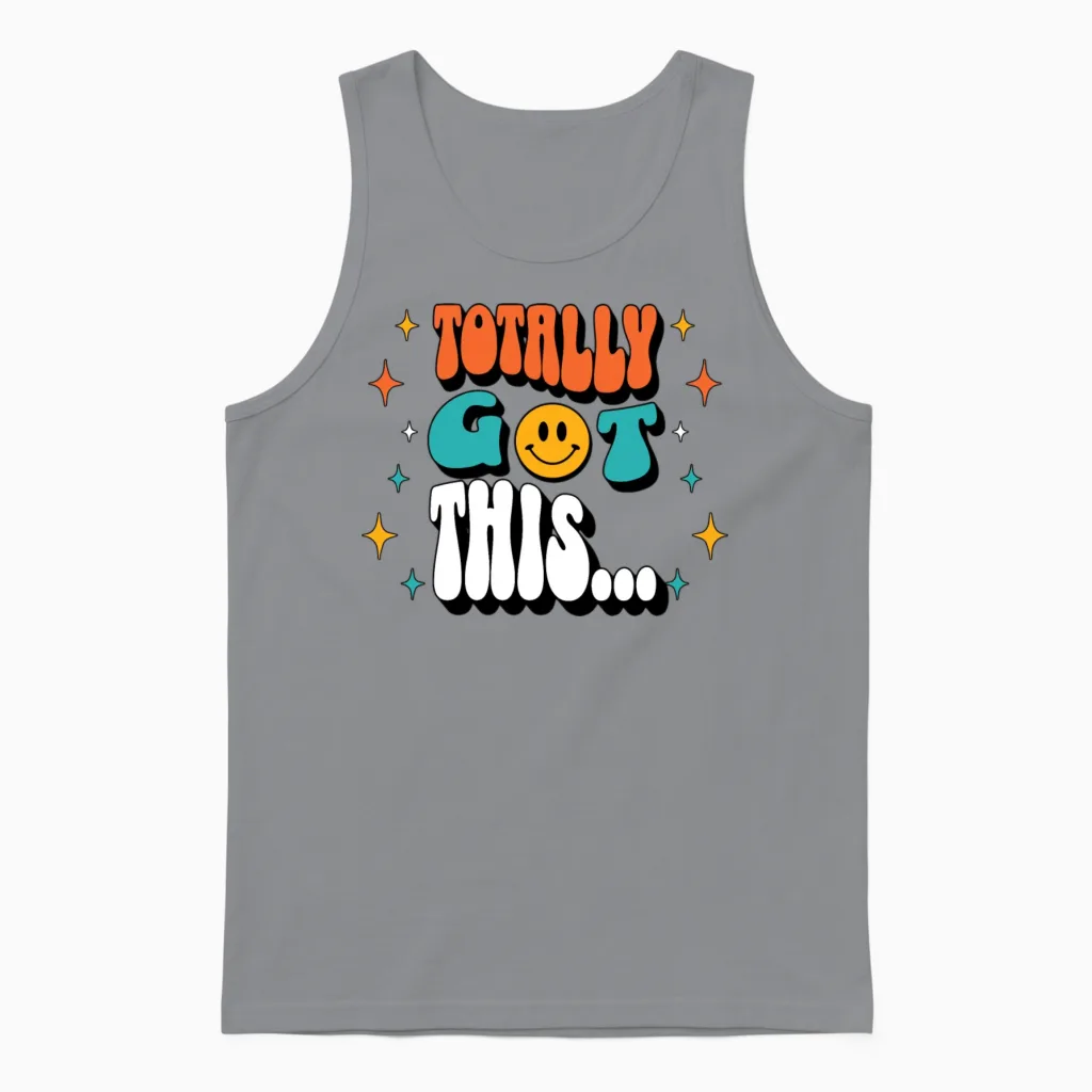 Retro Totally Got This... Unisex Tank Top in Sport Grey