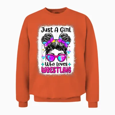 Just a Girl Who Loves Wrestling - Wrestler Girl & Women Unisex Sweatshirt - Orange