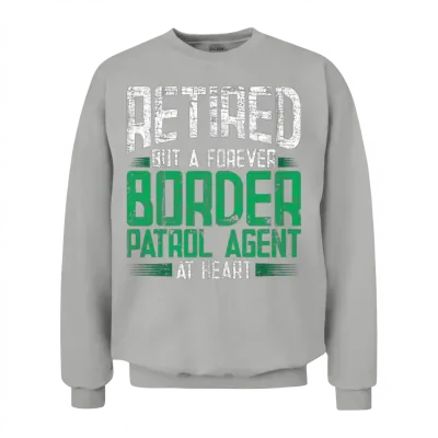 Retired Border Patrol Agent Unisex Sweatshirt - Ash