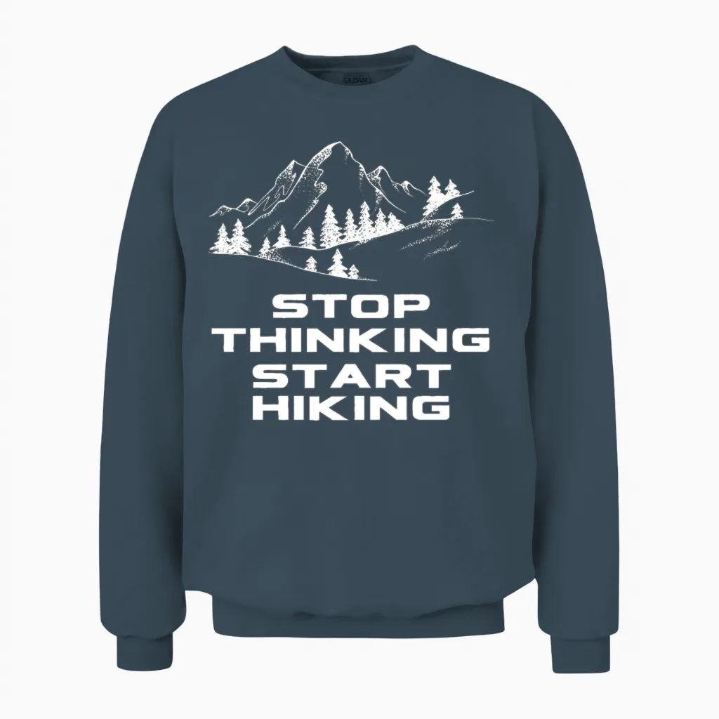 Stop Thinking Start Hiking - & Outdoors Unisex Sweatshirt in Dark Heather