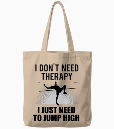 High Jump High Jumper Quote Gift Athletics Tote Bags - Natural