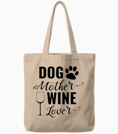 Dog Mother Wine Lover Dog Tote Bags - Natural
