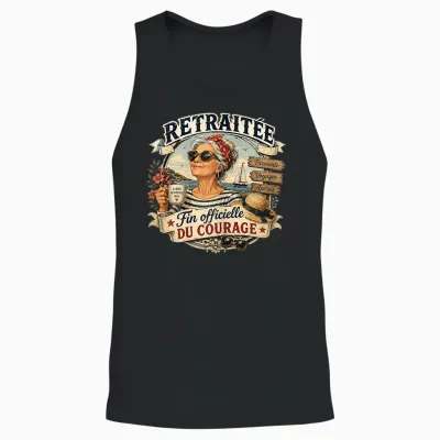 Cadeau Départ Retraite Femme Humour Original Fin Courage Unisex Tank Top - Black