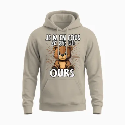 Je M'en Fous Je Suis Un Ours - Sweet Bear T-Shirt, Black, S Unisex Hoodie - Sand