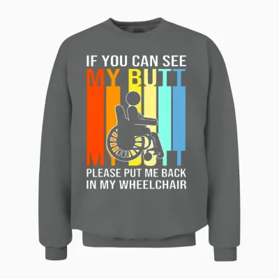 Wheelchair Bound Disabled Handicap Unisex Sweatshirt - Graphite Heather