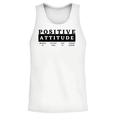 Positive Attitude Unisex Tank Top - White