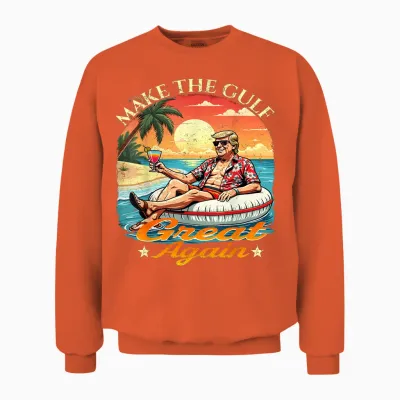 Funny Trump Shirt " Make the Gulf Great " Trump Merchandise Unisex Sweatshirt - Orange