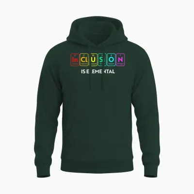 Inclusion Is Elemental Funny Chemical Lgbt Unisex Hoodie - Forest