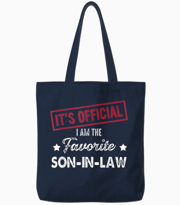 It's Official I'm the Favorite Son-In-Law Tote Bags in Navy