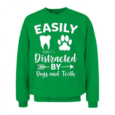Easily Distracted by Dogs and Teeth Funny Dental Unisex Sweatshirt - Irish Green