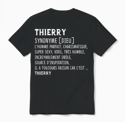 Man Humor Name Custom Thierry Definition T-Shirt, Black, S Unisex T-Shirt - Black