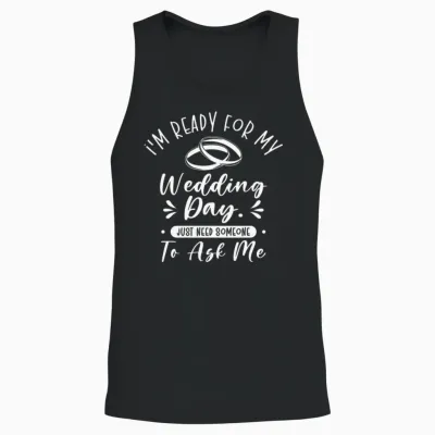 Wedding Day Typography Couple Funny Quotes Unisex Tank Top - Black