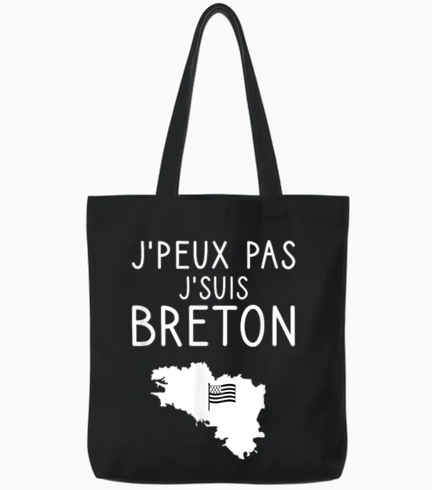 Humour J'peux Pas J'suis Breton Breizh Bretagne France Tote Bags in Black
