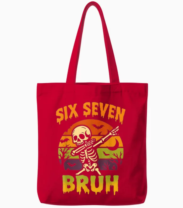 67 Halloween Meme 6 7 Skeleton Six Seven Numbers Funny Bruh Tote Bags in Red