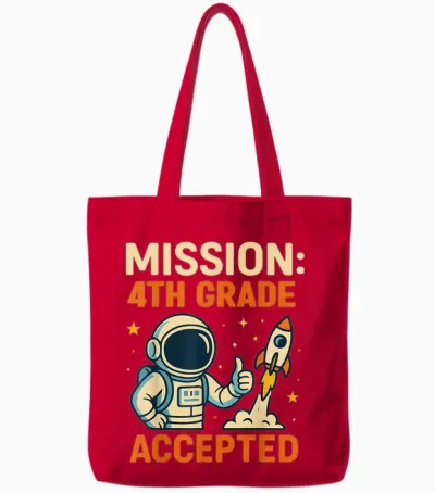 Mission Fourth 4th Grade Accepted Astronaut Back to School Tote Bags - Red