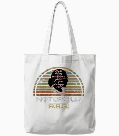 T-Shirt Ruth Bader Gingsbur Rbg Pour Femme « Belong in All Places » Tote Bags - White