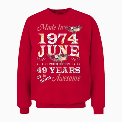 June 1974 Flower 49 Years of Being Awesome Unisex Sweatshirt - Red