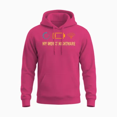 My Worst Nightmare Funny Gifts for Gamers Unisex Hoodie - Heliconia